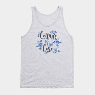 Cottage To The Core Cottagecore Aesthetic Tank Top